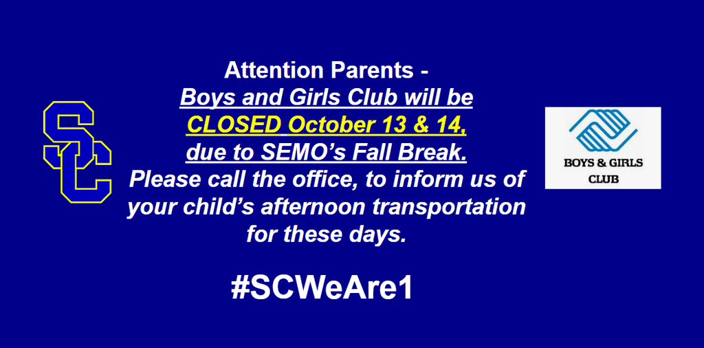 October 13 & 14  Boys and Girls Club Closed